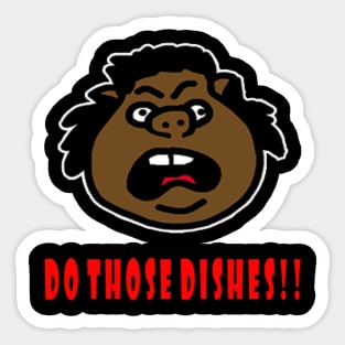 Wash Those Dishes! Oink! Sticker